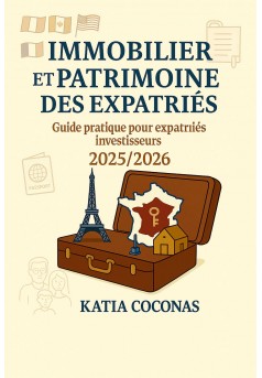 Couverture du livre Immobilier et Patrimoine des Expatriés